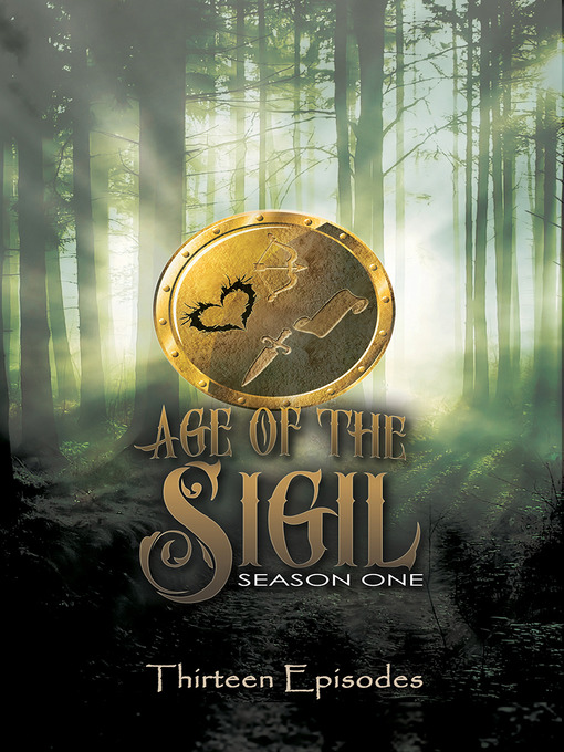 Title details for Age of the Sigil by Melvyn Riley - Available